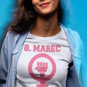 Majica 8. Marec Mednarodni Dan Žena — tisk na majico
