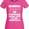 Nobena Ženska Ni Popolna - Januar — tisk na majico