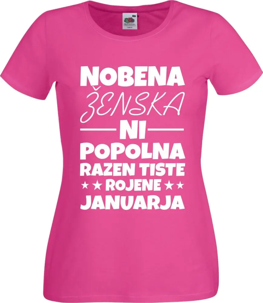 Nobena Ženska Ni Popolna - Januar — tisk na majico