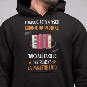 Kapucar Vredu Je, Če Ti Ni Všeč Igranje Harmonike — tisk na majico