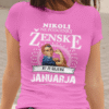 Majica Ne Podcenjuj Ženske - Januar — detajl natisa