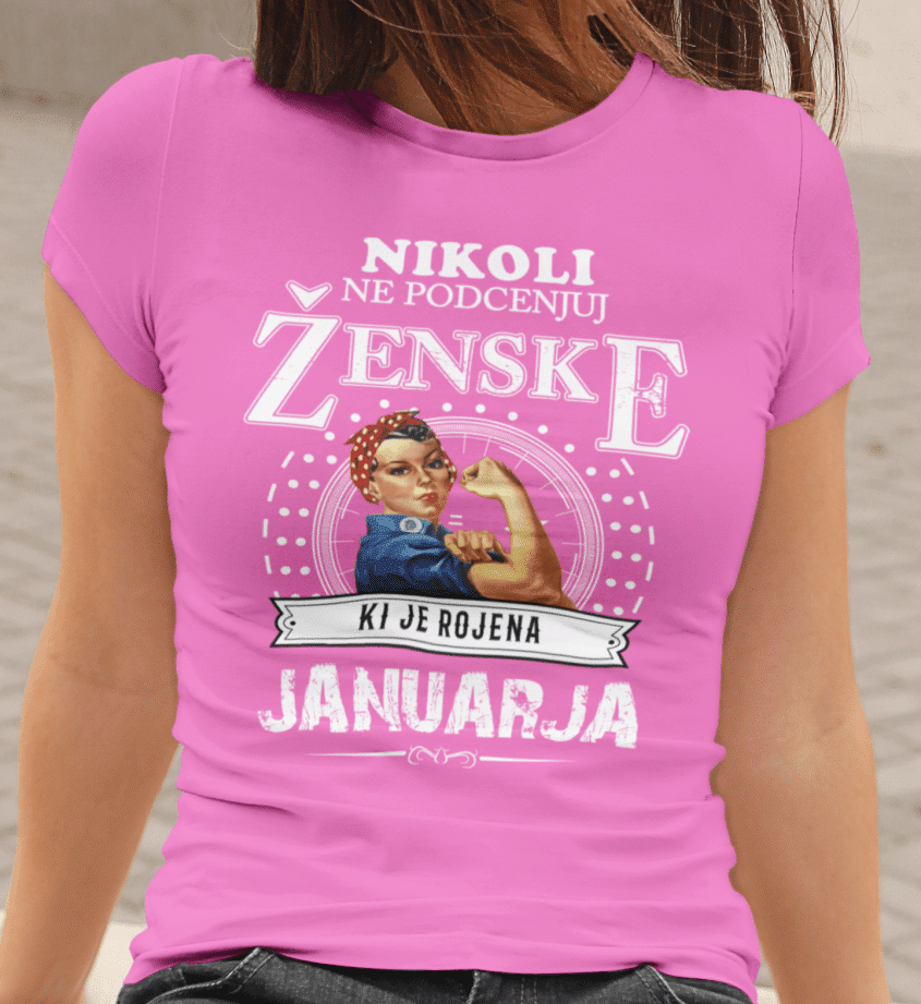 Majica Ne Podcenjuj Ženske - Januar — detajl natisa