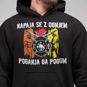 Gasilec - Napaja Se Z Ognjem, Poganja Ga Pogum — tisk na majico