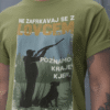 Majica Ne Zafrkavaj Se Z Lovcem — tisk na majico