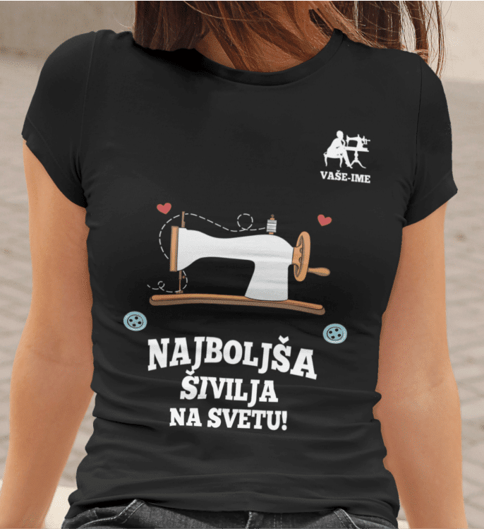 Majica Po Naročilu - Najboljša Šivilja — različica 3