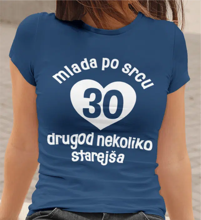 Majica Mlada Po Srcu 30 — detajl natisa
