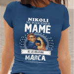 Majica Ne Podcenjuj Mame Marca — tisk na majico