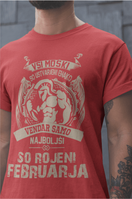 Majica Samo Najboljši So Rojeni Februarja — različica 3