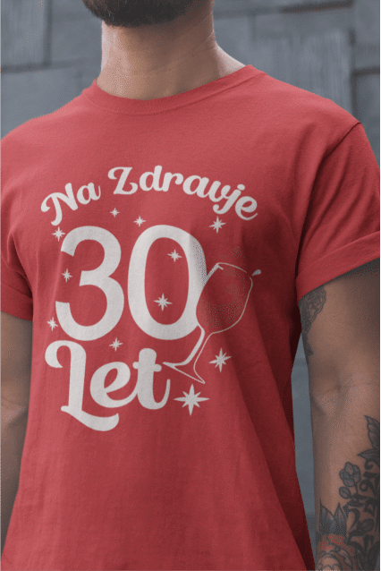 Majica Na Zdravlje 30 — različica 3