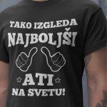 Tako Izgleda Najboljši [naziv po želji] — tisk na majico