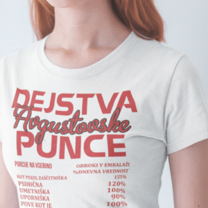 Majica Dejstva Avgustovske Punce — tisk na majico