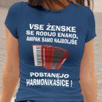 Majica - Najboljše Postanejo Harmonikašice — tisk na majico