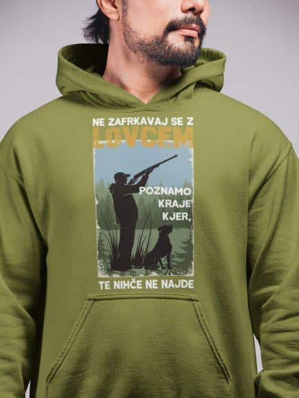 Kapucar Ne Zafrkavaj Se Z Lovcem — tisk na majico