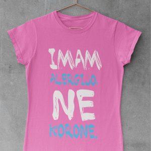 Imam Alergijo, ne Korone — tisk na majico