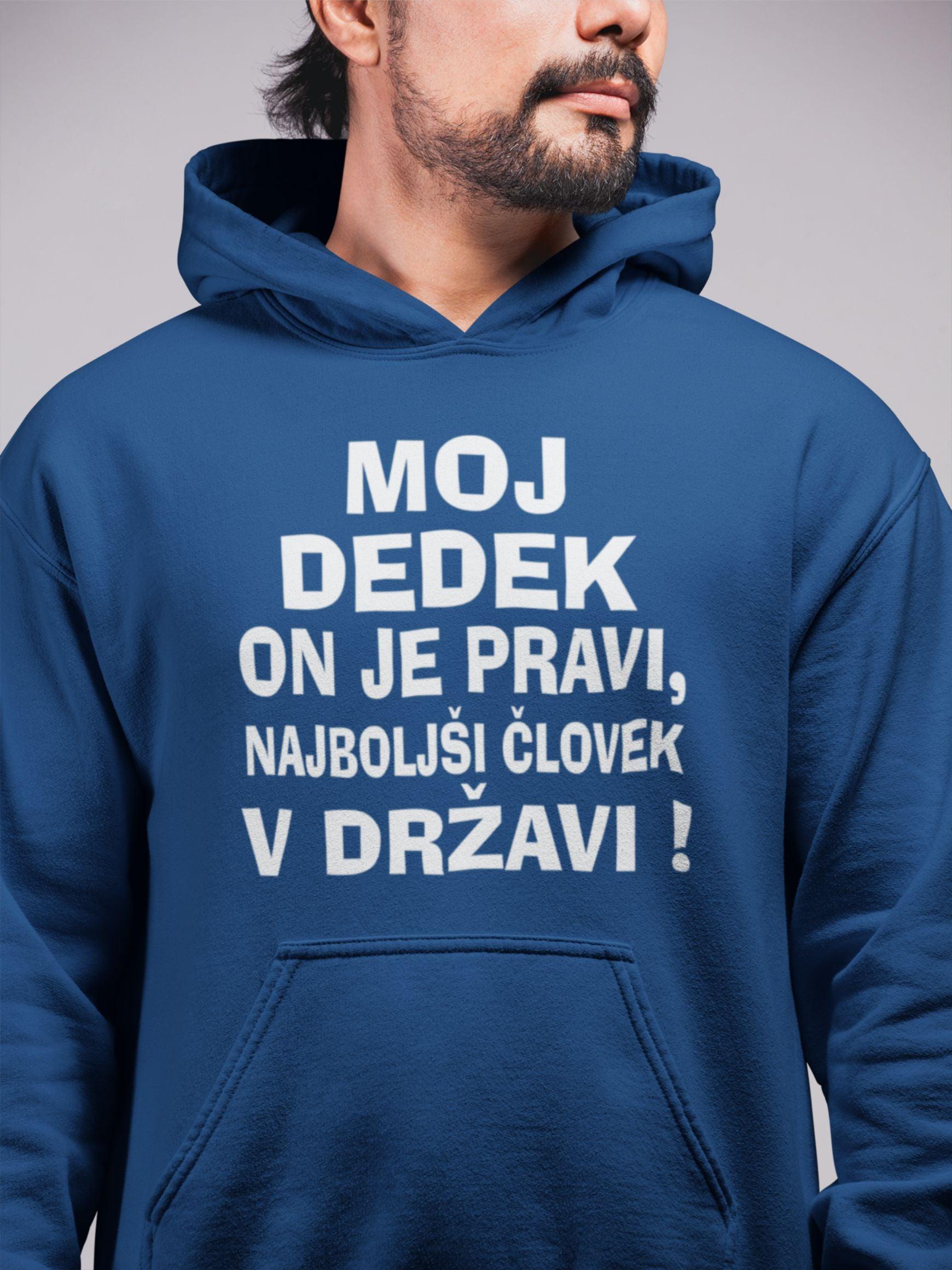 Jopica - Moj dedek on je pravi, najboljši človek v državi — tisk na majico