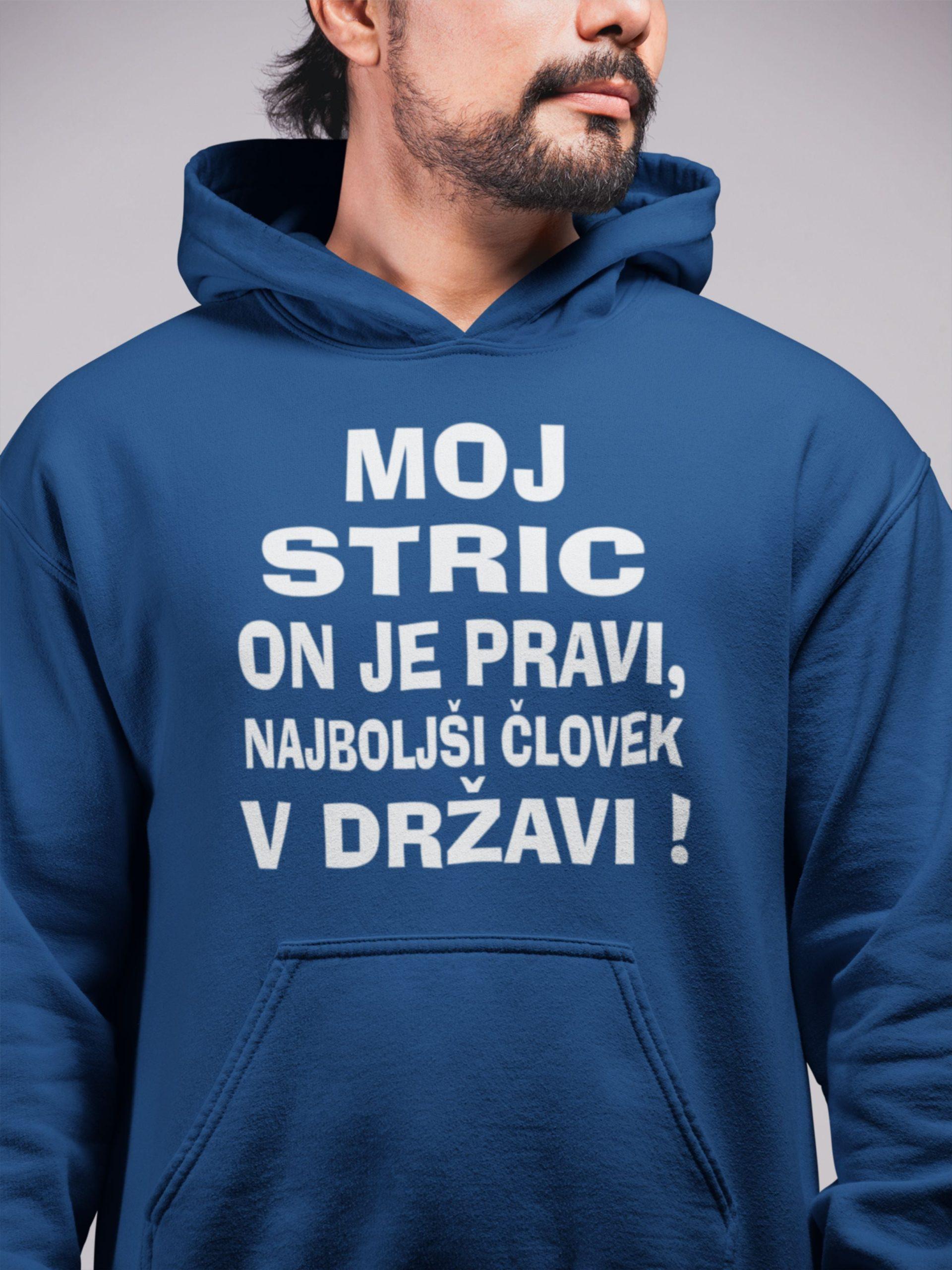 Jopica - Moj stric on je pravi, najboljši človek v državi — tisk na majico