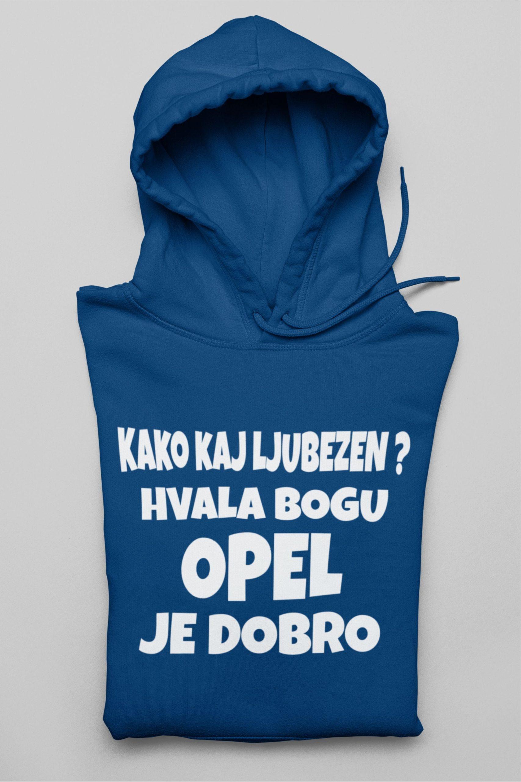 Jopica - Kako kaj ljubezen? Hvala bogu OPEL je dobro — tisk na majico
