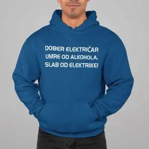 Kapucar - Dober električar umre od alkohola slab od elektrike — tisk na majico