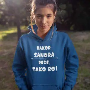 Jopica - Kakor Sandra reče tako bo — tisk na majico