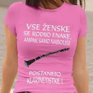 Majica - Najboljše Postanejo Klarinetistke — tisk na majico