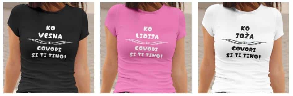 ko govori si ti tiho tisk na majice