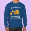 long.sleeve.tee_.mockup.featuring.a.man_.standing.against.a.plain_.backdrop.m820.11 Ne Zafrkavaj Se z Bageristi — različica 6