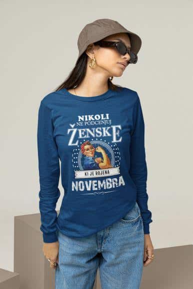 Nikoli Ne Podcenjuj Ženske Rojene Novembra — različica 11