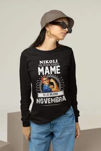 Nikoli Ne Podcenjuj Mame Rojene Novembra — različica 8