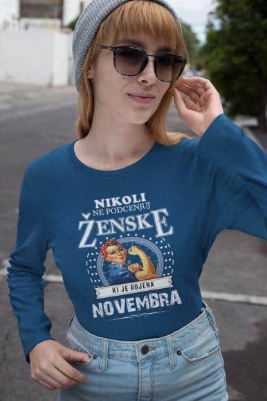 Nikoli Ne Podcenjuj Ženske Rojene Novembra — različica 7