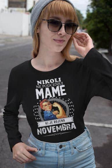 Nikoli Ne Podcenjuj Mame Rojene Novembra — različica 4