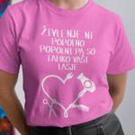 Majica Živlenje Ni Popolno, Popolni Pa So Lahko Vaši Lasje — tisk na majico