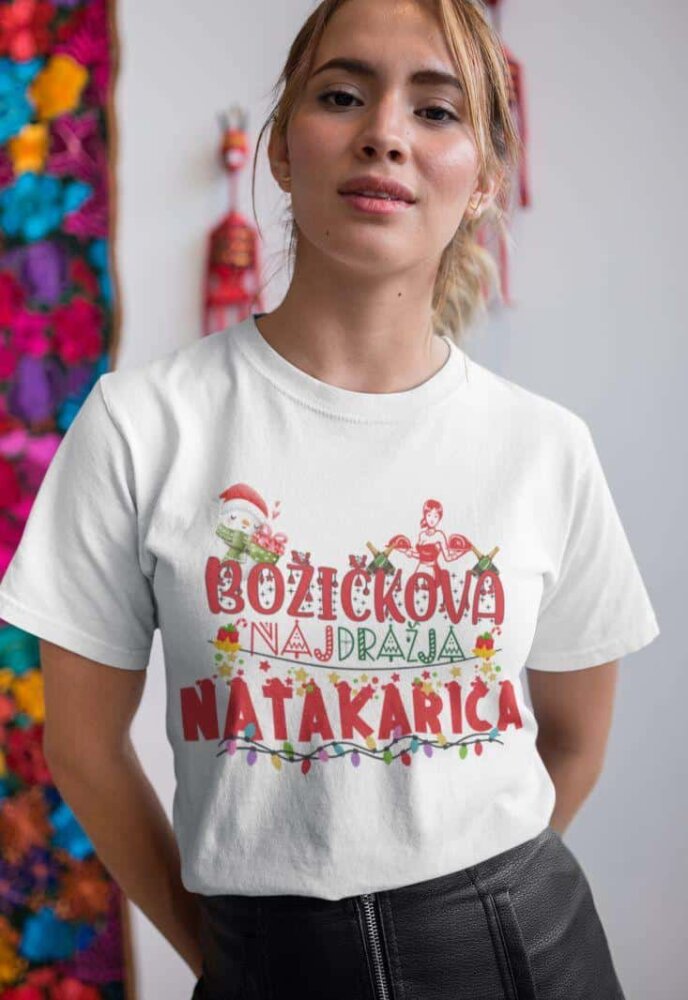 Majica Božičkova Najdražja Natakarica — tisk na majico