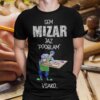 Majica Sem Mizar, Jaz Pooblam Vsako... — tisk na majico