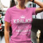 Majica Kraljice So Rojene - Februar — tisk na majico