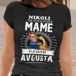 Majica Ne Podcenjuj Mame - Avgusta — tisk na majico