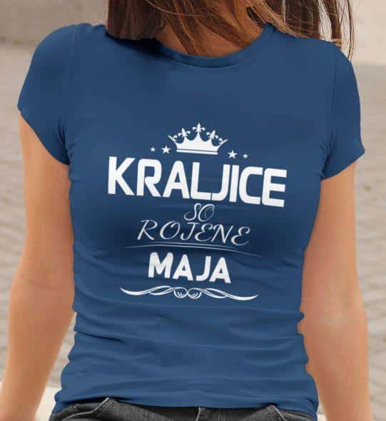 Majica Kraljice So Rojene - Maja — različica 3