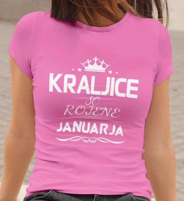 Majica Kraljice So Rojene - Januar — tisk na majico