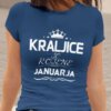 Majica Kraljice So Rojene - Januar — različica 3