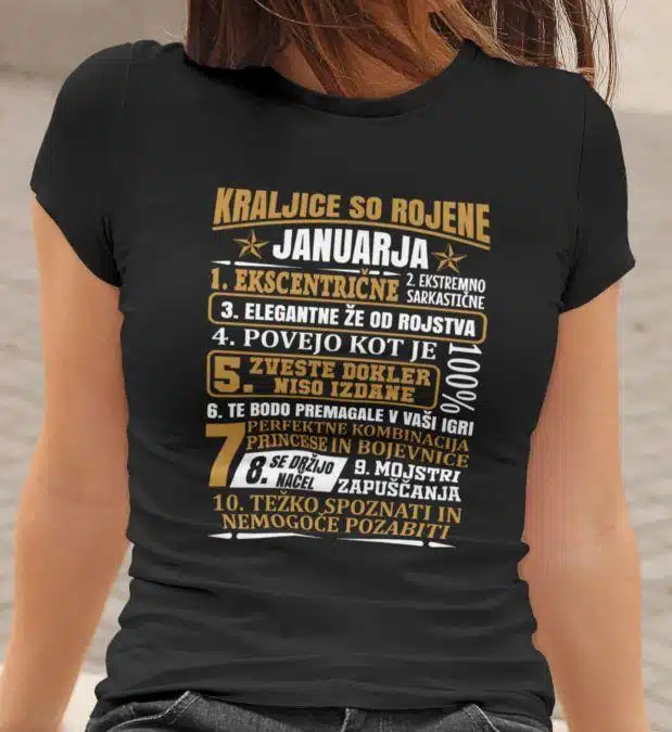 Majica Kraljice So Rojene Januarja — različica 3