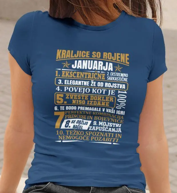 Majica Kraljice So Rojene Januarja — tisk na majico