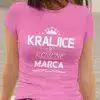 Majica Kraljice So Rojene - Marca — tisk na majico