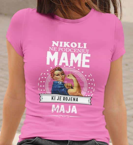 Ne Podcenjuj Mame Ki Je Rojena Maja — različica 3