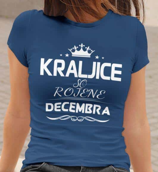 Majica Kraljice So Rojene - Decembra — različica 3