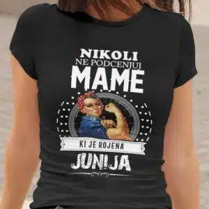 Majica Ne Podcenjuj Mame - Junij — detajl natisa