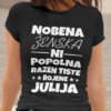 Majica Nobena Ženska Ni Popolna Razen Tiste Rojene Julija — detajl natisa
