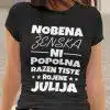 Majica Nobena Ženska Ni Popolna Razen Tiste Rojene Julija — detajl natisa