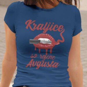 Majica Kraljice So Rojene Avgusta — detajl natisa