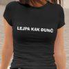 Lejpa Kak Đunč — tisk na majico