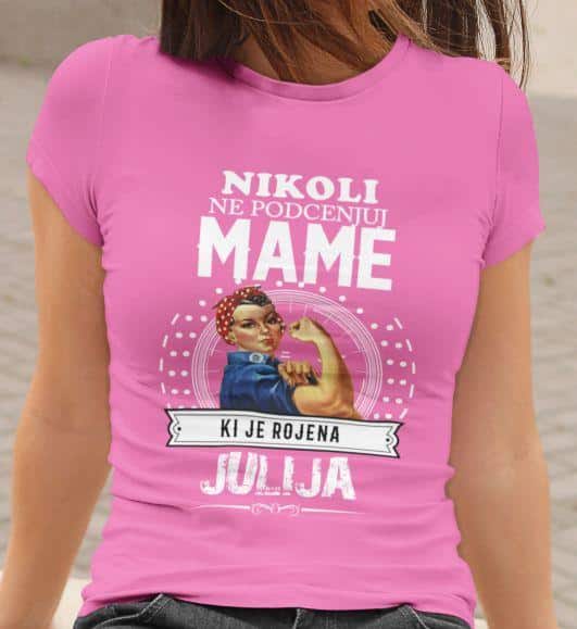 Majica Ne Podcenjuj Mame Julija — detajl natisa