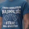 Tako Izgleda Najboljši Stric — tisk na majico